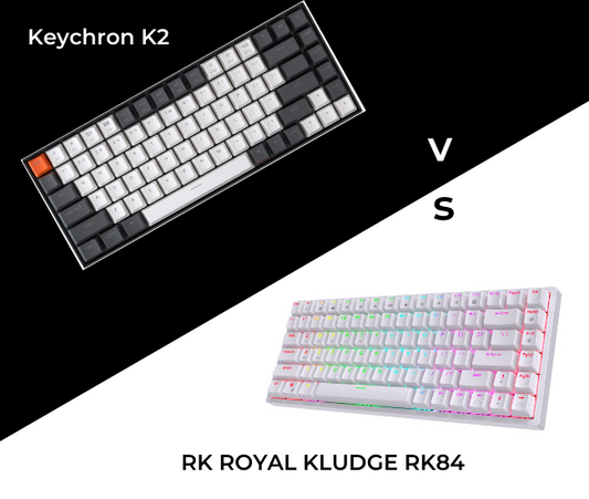Royal Kludge RK84 vs Keychron K2